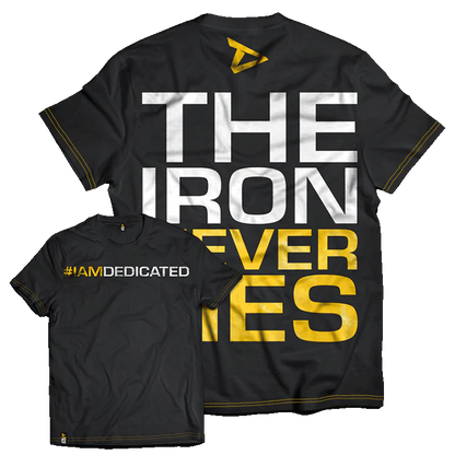 Dedicated T-Shirt "The Iron Never Lies"